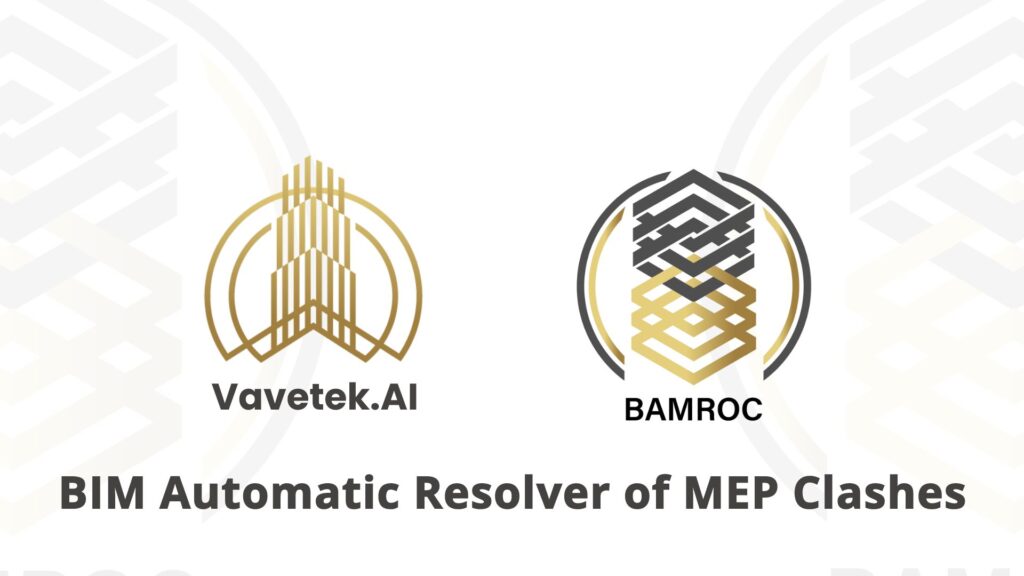 BAMROC from Vavetek.ai Automated MEP Clash Resolver